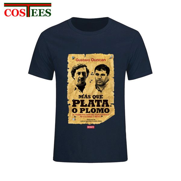 

new vintage old poster design gustavo duncan mas que plata o plomo t shirts camiseta retro pablo silver or lead escobar t-shirts