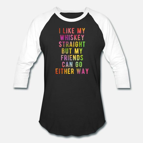 

i like my whiskey straight gay ally lgbtq pride sw t shirt men design tee shirt s-xxxl original sunlight authentic summer trend shirt
