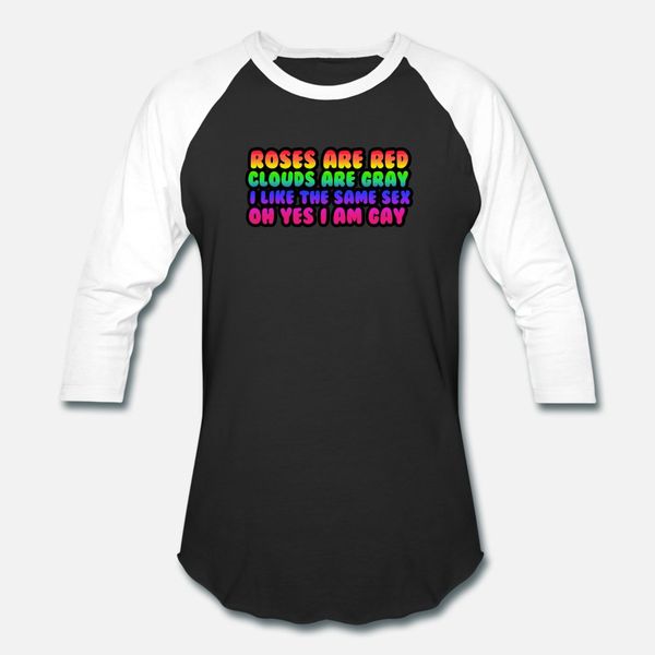 

roses are red i am gay rainbow poem lgbt pride fun t shirt men designs cotton o-neck male cute breathable spring leisure shirt