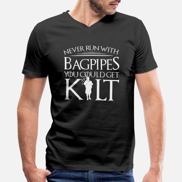 

never run with bagpipes you could get kilt gift t shirt men knitted cotton size s-3xl vintage interesting new style summer style pattern