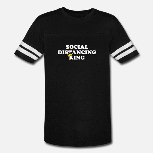 

stay at home social distancing king t shirt men create 100% cotton s-xxxl vintage famous basic summer style pattern shirt