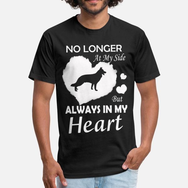 

dog no longer at my side but always in my hear t shirt men anti-wrinkle 100% cotton s-xxxl letters anti-wrinkle new style shirt