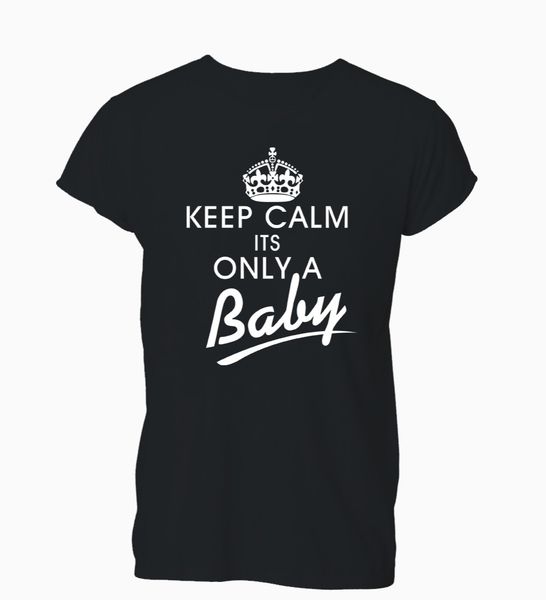 

new men t shirt fashion popular style man keep calm it's only a baby funny newborn t-shirt mens