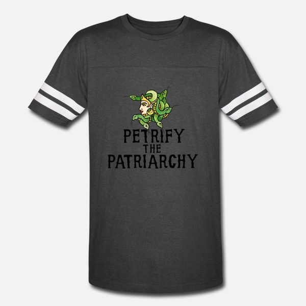 

petrify the patriarchy t shirt men create short sleeve s-3xl letters loose new fashion summer style novelty shirt