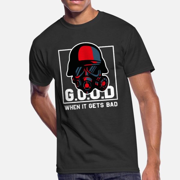 

prepper doomer g o o d when it gets bad and shtf t shirt men printed 100% cotton euro size s-3xl outfit crazy fashion spring natural shirt