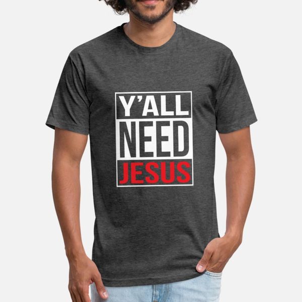 

y'all need jesus christian faith t shirt men printing cotton o neck gents fit new fashion spring autumn pictures shirt