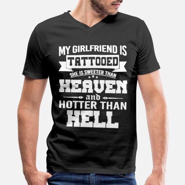 

my girlfriend is tattooed er than hell t shirt men customize cotton round neck novelty anti-wrinkle funny spring unique shirt