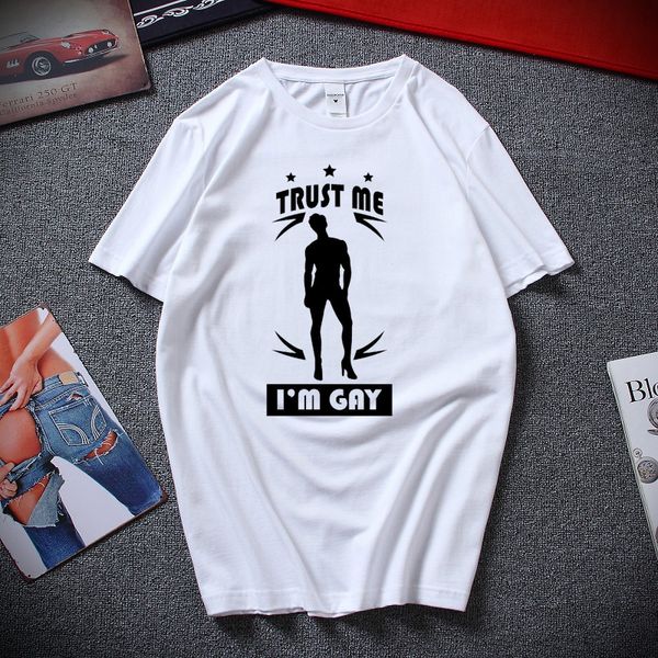 

trust me im gay t-shirt motif printed funny t shirt for man 2020 new summer fashion men clothing tshirt cotton camisetas