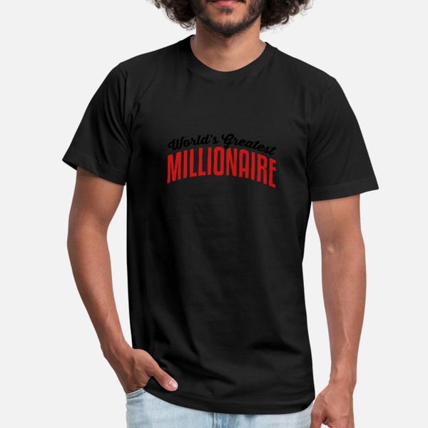 

worlds greatest millionaire 2col copy t shirt men print tee shirt s-xxxl unique loose new fashion spring normal shirt