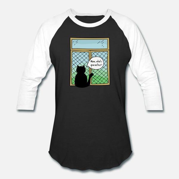 

mom what's a quarantine cat in a window t shirt men personalized tee shirt euro size s-3xl letter gift new fashion spring autumn normal, White;black