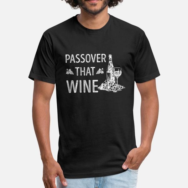 

wine passover that wine grape wine lover t shirt men printing short sleeve s-3xl normal cute comical spring autumn family shirt