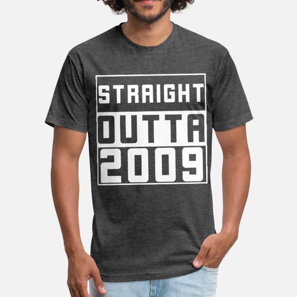 

straight outta 2009 t shirt men printing cotton round collar homme graphic fashion spring formal shirt