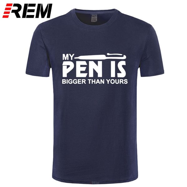 

rem my pen is bigger than yours humorous creative novelty mens men t shirt t-shirt new short sleeve o neck cotton tshirt tee