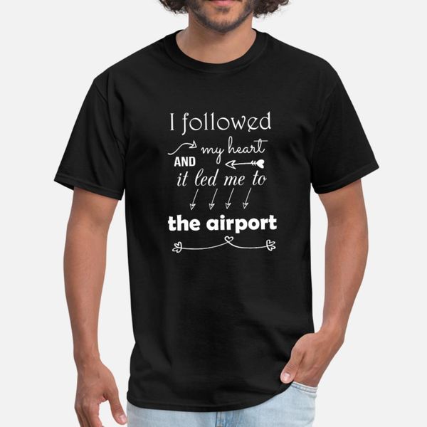 

to the airport t shirt men design tee shirt size s-3xl solid color graphic authentic summer style cool shirt
