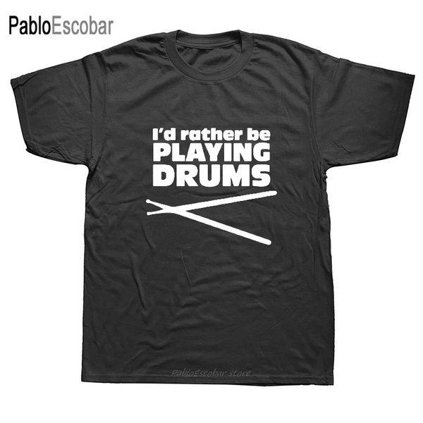 

playing drums funny printed t shirt men drummer gift tee shirt summer fashion cool t-shirt mens hip hop clothing