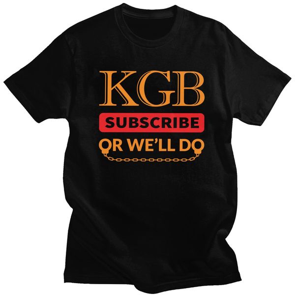 

men's kgb t shirt soft cotton ussr russia communism t-shirt subscribe or we'll do tee short-sleeve casual tshirt clothing