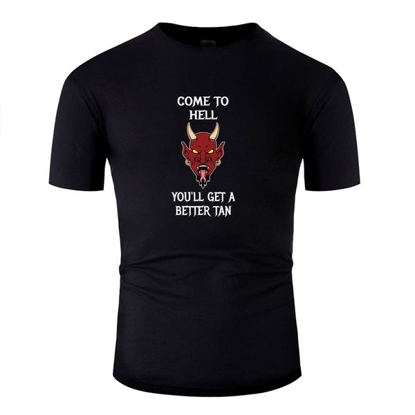 

print funny casual t-shirt man novelty satan come to hell satanist atheist devil gift t-shirts o-neck hip hop