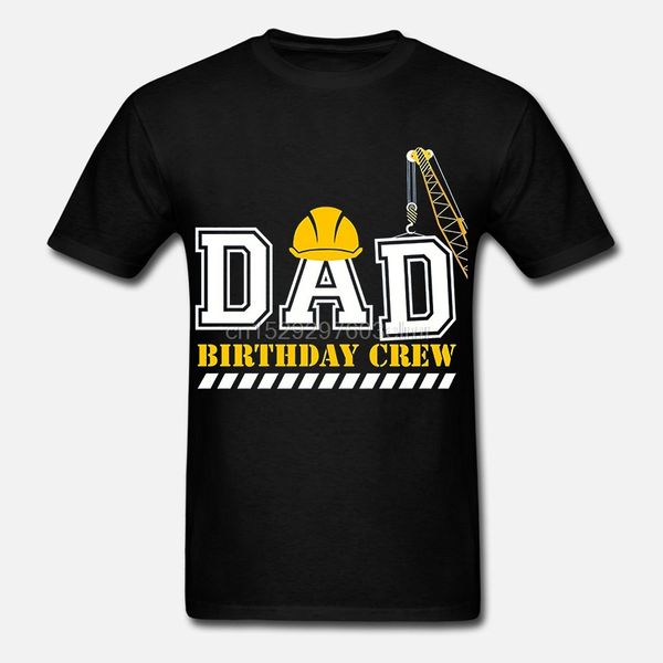 

dad birthday crew construction birthday party t-shirt men's casual t-shirt