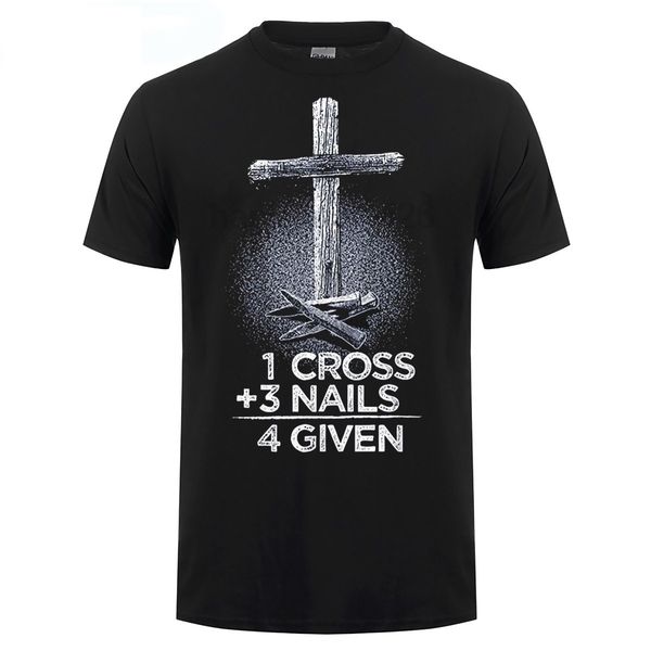 

1 cross 3 nails 4 given t-shirt christian t shirt