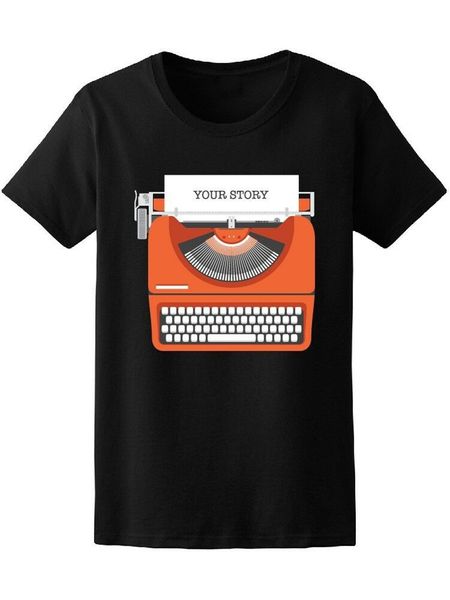 

урожай пишущей машинки your story женщины tee -image по big tall tee shirt
