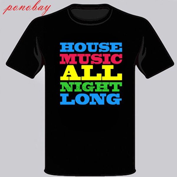 

new house music all night long dj mens black t-shirt size s m l xl 2xl 3xl