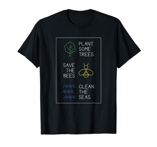 

plant some trees - save the bees - clean the seas nature tee men summer short sleeves casual hip hop t shirt