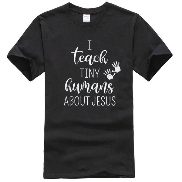 

i teach tiny humans about jesus t-shirt