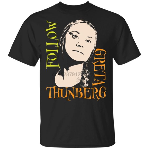 

follow greta thunberg swedish climate change activist t-shirt black men-women fitness tee shirt