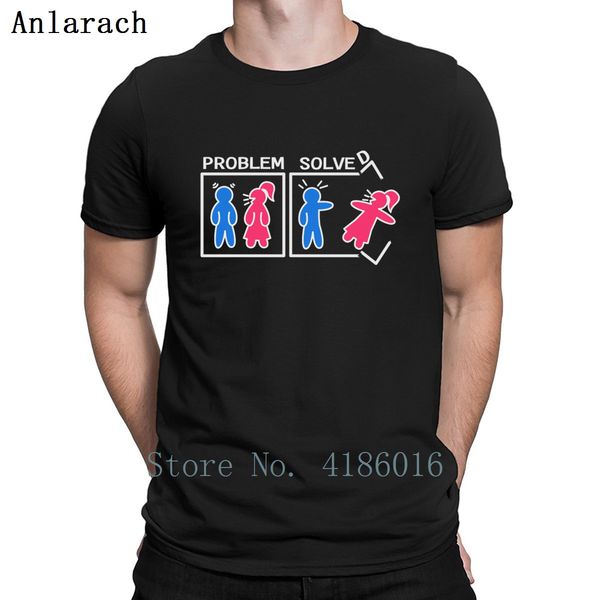 

hilarious problem solve tshirt design problem t shirt cotton outfit graphic s-5xl summer comical knitted natural shirt