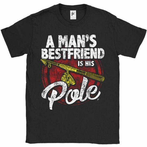 

a man's friend is his pole fishing mens t-shirt