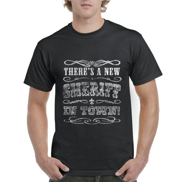 

artix theres a new sheriff in town mens t-shirt tee