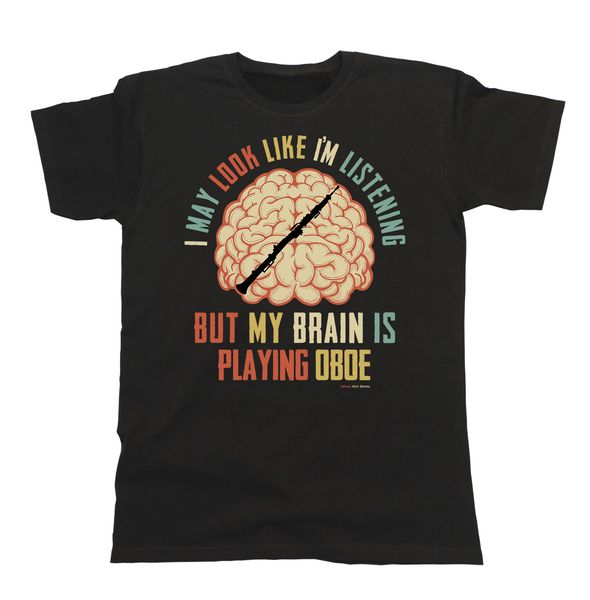 

2019 fashion summer style mens/ladies t-shirt my brain is playing oboe instrument music birthday gi tee shirt