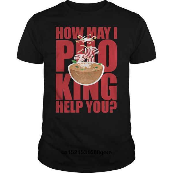 

funny t shirt how may i pho king help you t-shirt tshirt men tee