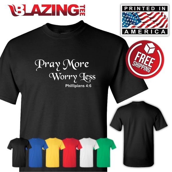 

pray more worry less christ christian t-shirt god t-shirts bible faith tee sm-3x