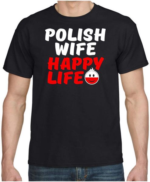 

polish wife happy life meska koszulka polska koszulki polski polish t-shirts youth round collar customized t shirts tee