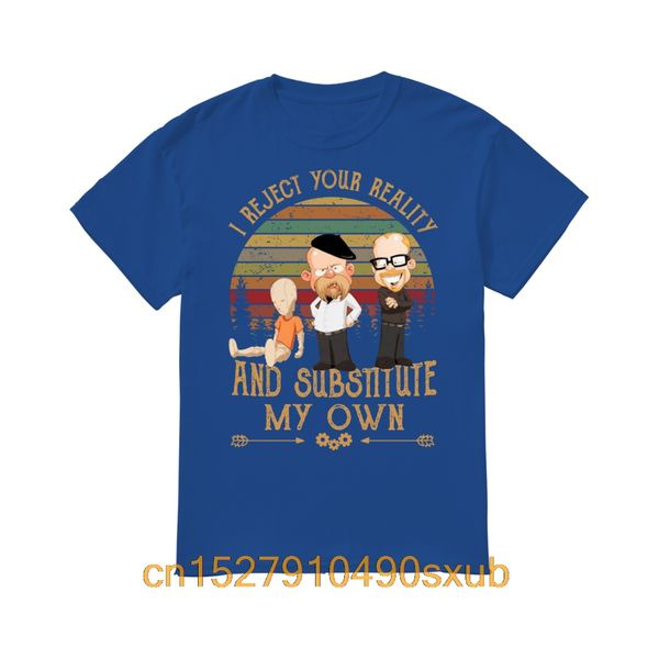 

mythbusters я отвергаю вашу реальность и заменить мою рубашку