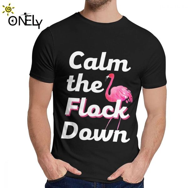 

мальчик футболка calm стая вниз смешное flamingo высказывания лето ницца хлопок 2019 new classic round neck ретро футболки