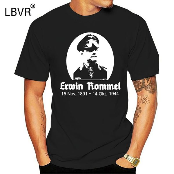

2020 fashion short sleeve herren t-shirt erwin rommel i spruche i fun i lustig bis 3xl custom tees