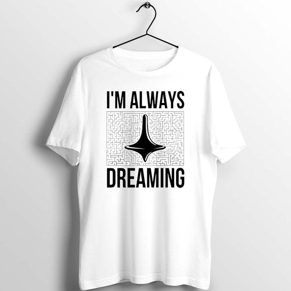 

men's t shirt inception it's always dreaming awesome artwork drawing printed tee