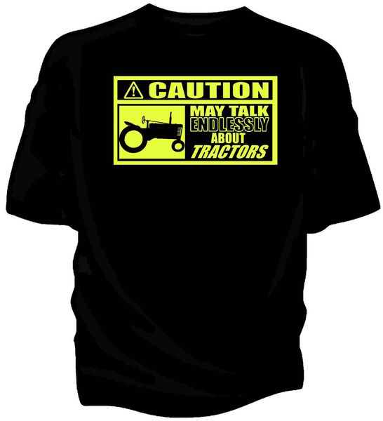 

2019 summer o neck men's brand clothing cotton 'caution - may talk endlessly about'.........tractors cool tees