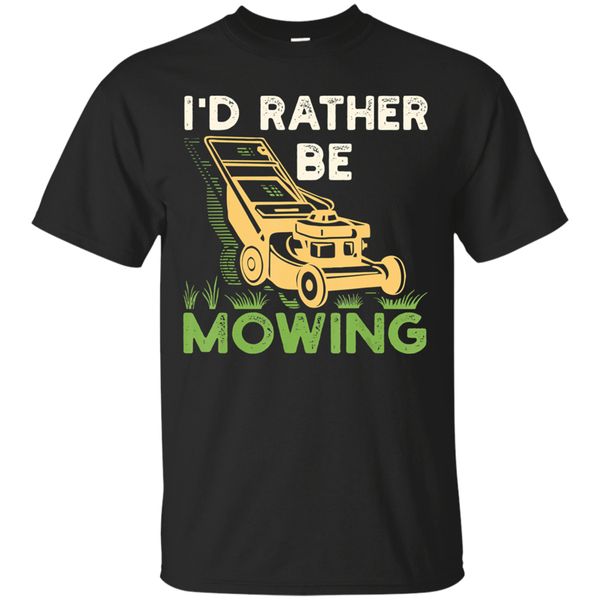 

men's i'd rather be mowing funny mower t-shirt size m-3xl m xl 2xl 28xl tee shirt
