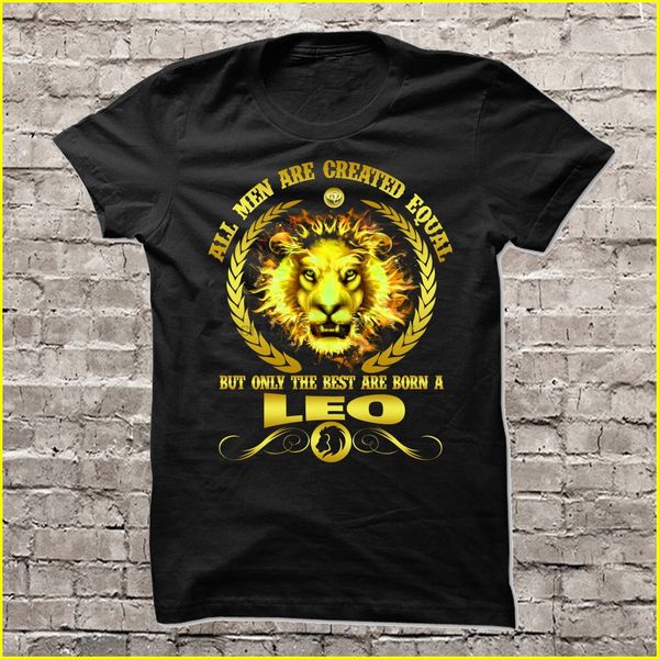 

men t shirt the are born a leo women t-shirt