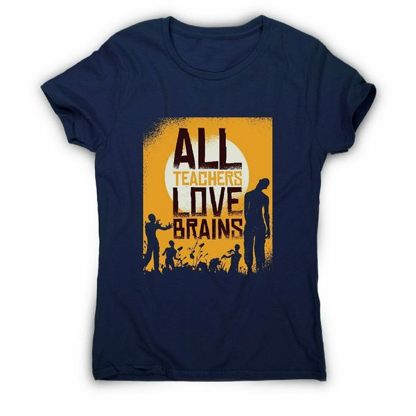 

teacher loves brains zombie halloween - women's t-shirt for youth middle-age the elder tee shirt