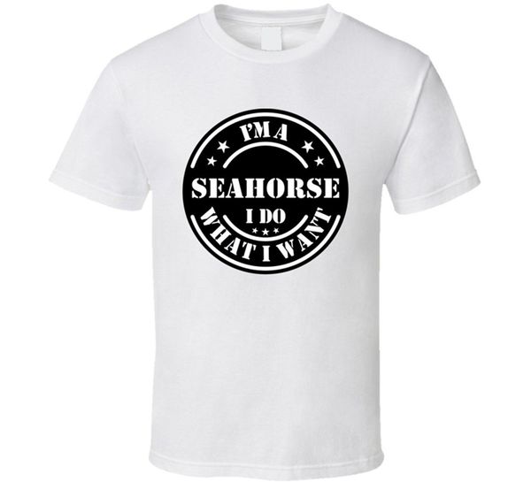 

i'm a seahorse i do what i want funny t shirt design cotton male tee shirt designing t-shirt short sleeve tee