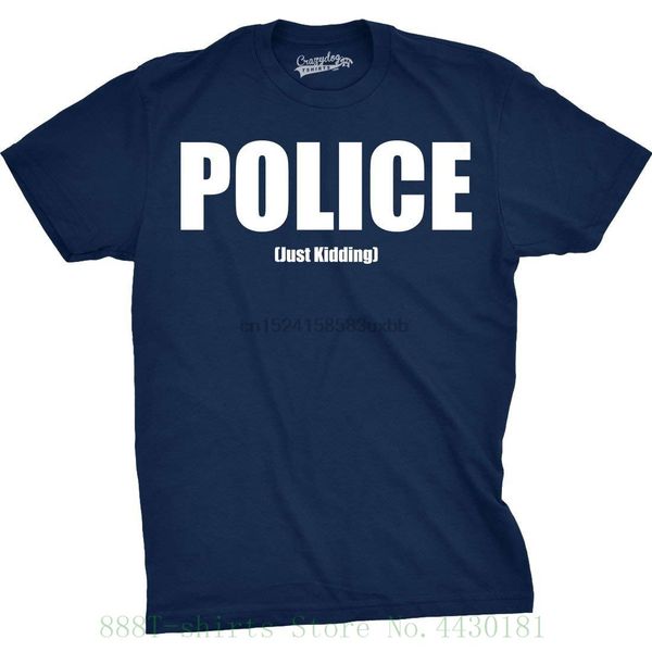 

tshirts mens полиции шучу смешной шутки cop правопорядка t shirt - homme разные цвета высокого качества