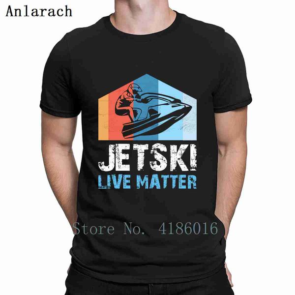 

jetski jet ski live matter gift t shirt original spring gift comfortable customize tee shirt outfit crew neck shirt