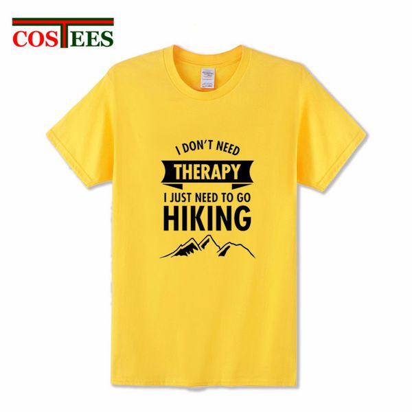 

i don't need i just need to go to hiker t shirt men casual fashion t-shirt hombres mountain climbers hipster tees camisetas