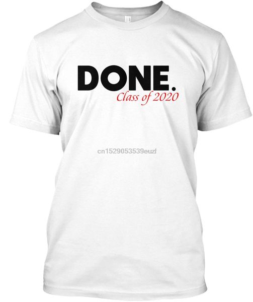 

printed class of 2020 done senior graduation tagless tee t-shirt