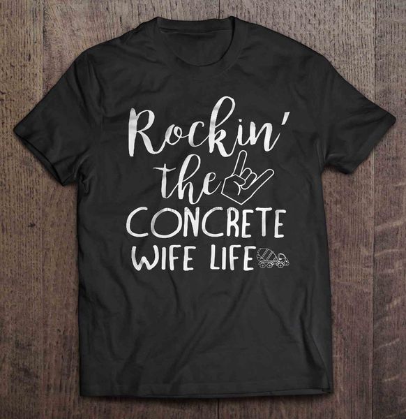 

мужчины футболки rockin' the concrete жена жизнь женщина футболка