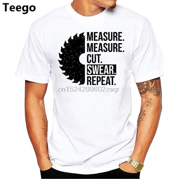 

fashion print t shirt o-neck design short sleeve men measure cut swear saw tshirt for handyman carpenter and dad(1